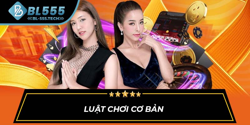 Luật chơi cơ bản